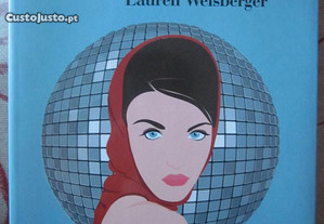 Livro "Sexo, intrigas e glamour" - L. Weisberger