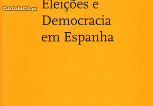 Eleições e Democracia em Espanha