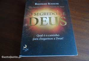 "O Segredo de Deus" Qual é o Caminho para Chegarmos a Deus? de Ruediger Schache - 1ª Edição de 2011