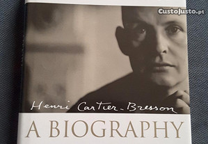 Henri Cartier-Bresson A Biography