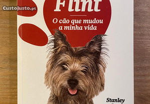 Flint - O Cão Que Mudou a Minha Vida - Stanley Coren