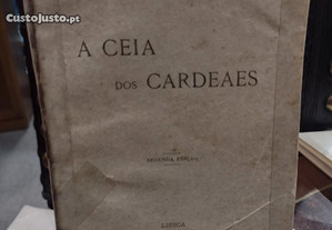 A Ceia dos Cardeaes - Júlio Dantas 2ª edição 1902 