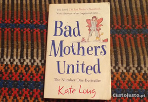 Kate Long - Bad mothers united - Oferta portes