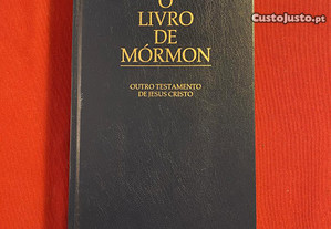 O Livro de Mormon - Outro testamento de Jesus Cristo