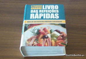 Pequeno Grande Livro das Refeicoes Rapidas Mais De 560 Receitas Práticas E Deliciosas/Carla Bardi