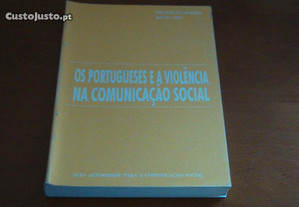 Os portugueses e a Violência na Comunicação Social