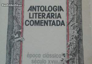 Antologia Literária Comentada Época Clássica Século XVIII