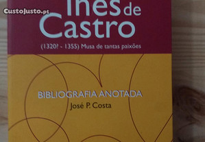 Inês de Castro - Bibliografia Anotada