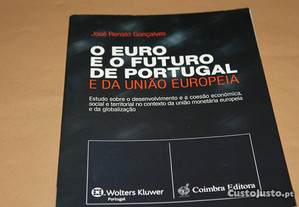 O Euro e o Futuro de Portugal e da União Europeia