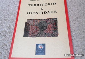 Território e identidade - Isabel Castro Henriques