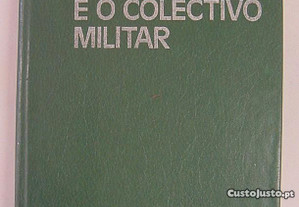 A Organização do Partido e o Colectivo Militar