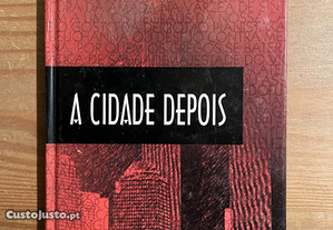 A Cidade Depois - Pedro Paixão