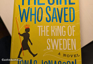 The Girl Who Saved the King of Sweden Livro por Jonas Jonasson