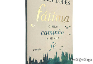 Fátima (o meu caminho a minha fé) - Fátima Lopes