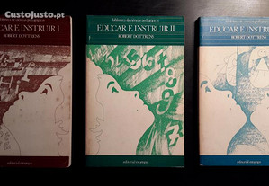 Robert Dottrens - Educar e Instruir (3 volumes)