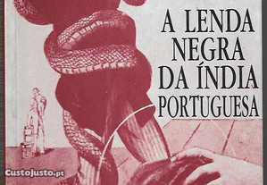 George Davidson Winius. A Lenda Negra da Índia Portuguesa.