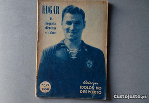 Revista Ídolos do Desporto nº 22 - Edgar