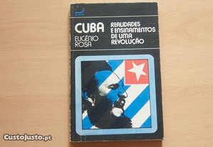 CUBA Realidades e ensinamentos de uma revolução de Eucénio Rosa