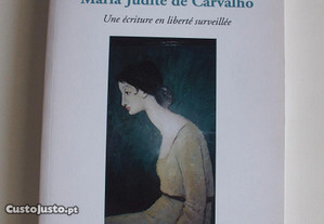 Maria Judite de Carvalho : une écriture en liberté