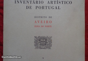 Inventário Artístico de Portugal - Distrito de Aveiro: zona norte