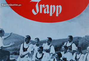 A Família Trapp de Maria Augusta Trapp (1º Edição Ano 1962)