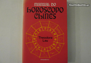 Manual do Horóscopo chinês- Theodora Lau