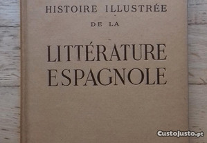 Histoire Illustrée de La Litteráture Espagnole, de R. Larrieu e R. Thomas