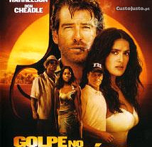 Golpe no Paraíso (2004) Pierce Brosnan IMDB: 6.2