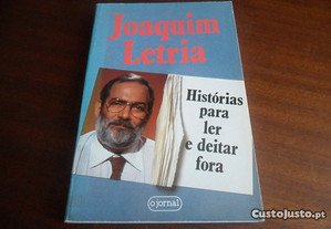 "Histórias para Ler e Deitar Fora" de Joaquim Letria - 1ª Edição de 1987