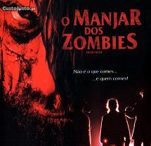 O Manjar dos Zombies (2004) David Muyllaert