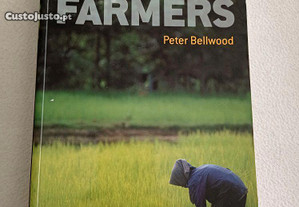 First farmers - the origins of agricultural societies - Peter Bellwood