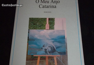 Livro meu Anjo Catarina Alexandre Pinheiro Torres