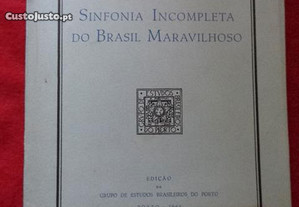 Sinfonia Incompleta do Brasil Maravilhoso