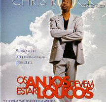 Os Anjos Devem Estar Loucos (2001) Chris Rock