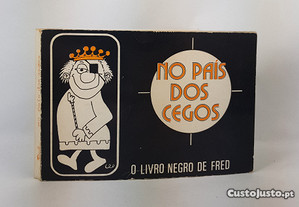 Mário-Henrique Leiria // No País do Cegos - O Livro Negro de Fred