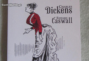 Retratos de Jovens Senhoras, Cavalheiros e Casais, de Edward Caswall e Charles Dickens