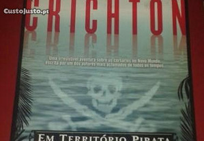 Em território pirata, de Michael Crichton.