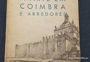 Vergílio Correia - A Arte em Coimbra e Arredores