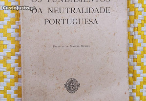 Os fundamentos da neutralidade Portuguesa