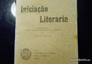 iniciaçao literaria - emilio faguet - 1ediçao 1914