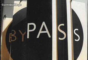 ByPass. Publicação Hiperdisciplinar. Arquitectura. 2009.