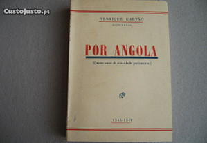Por Angola - Henrique Galvão, 1949