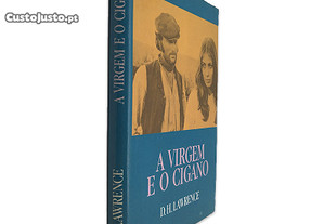 A Virgem e o Cigano - D. H. Lawrence