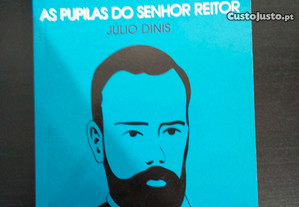 As Pupilas do Senhor Reitor - Julio Dinis
