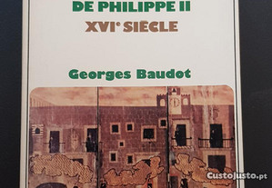 Georges Baudot // L'Amérique Espagnole de Philippe II
