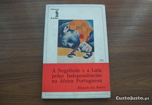 A negritude e a luta pelas independência na África de Eduardo dos Santos