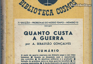 António Sebastião Gonçalves - Quanto Custa a Guerra (1945) / Biblioteca Cosmos