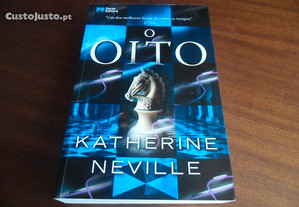 "O Oito" de Katherine Neville - 1ª Edição de 2010