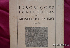 Inscrições Portuguesas do museu do Carmo 1936