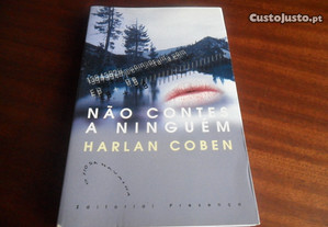 "Não Contes a Ninguém" de Harlan Coben - 1ª Edição de 2003